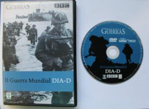 II Guerra Mundial - Dia-D (Grandes Guerras - BBC)
