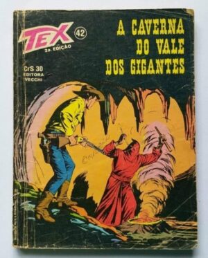 Tex Nº 42 - A Caverna do Vale dos Gigantes (Editora Vecchi - 2ª Edição) - Outubro 1980