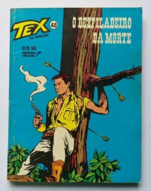 Tex Nº 48 - O Desfiladeiro da Morte (Editora Vecchi - 2ª Edição) - Março 1981