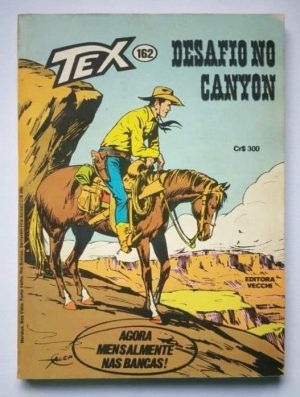 Tex Nº 162 - Desafio no Canyon (Editora Vecchi) - Junho 1983