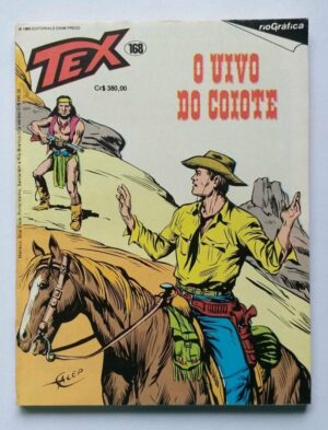 Tex Nº 168 - O Uivo do Coiote (Rio Gráfica) - 1983