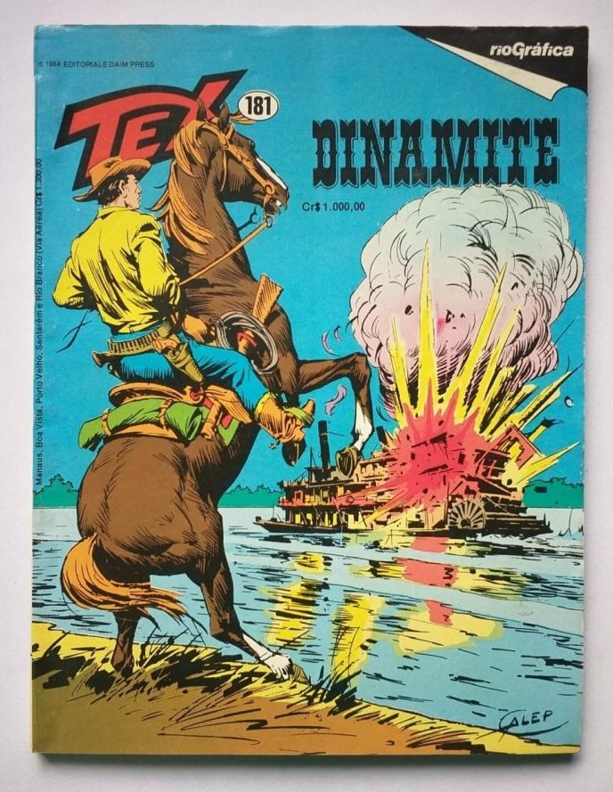 | Casa do Colecionador Tex Nº 181 - Dinamite (Rio Gráfica) - 1984