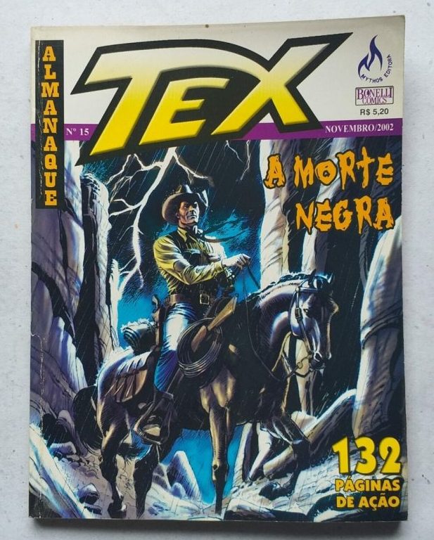 | Casa do Colecionador Almanaque Tex Nº 15 - A Morte Negra (Mythos Editora - Bonelli Comics) Novembro 2002
