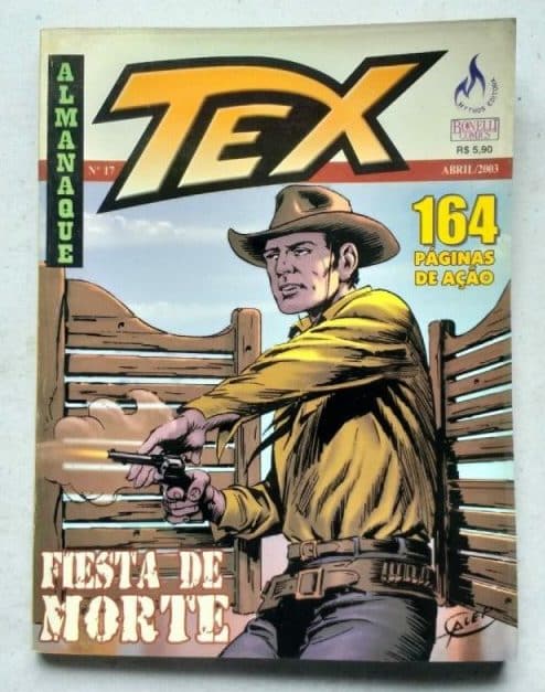 | Casa do Colecionador Almanaque Tex Nº 17 - Fiesta de Morte (Mythos Editora - Bonelli Comics) Abril 2003