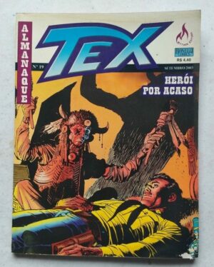 Almanaque Tex Nº 19 - Herói por Acaso (Mythos Editora - Bonelli Comics) Setembro 2003