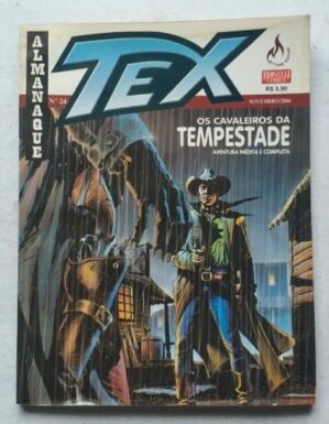 Almanaque Tex Nº 24 - Os Cavaleiros da Tempestade (Mythos Editora - Bonelli Comics) Novembro 2004