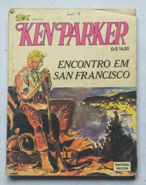 Tex Apresenta Ken Parker Nº 08 - Encontro em San Francisco (Editora Vecchi) - Junho 1979