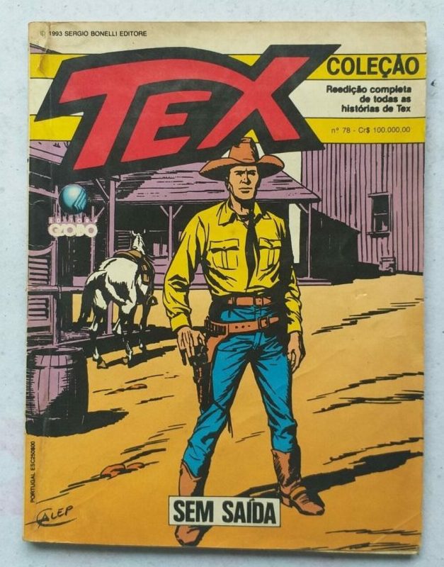 | Casa do Colecionador Tex Coleção Nº 78 - Sem Saída (Editora Globo) Julho 1993