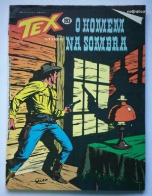 Tex Nº 193 - O Homem na Sombra (Rio Gráfica) - 1985