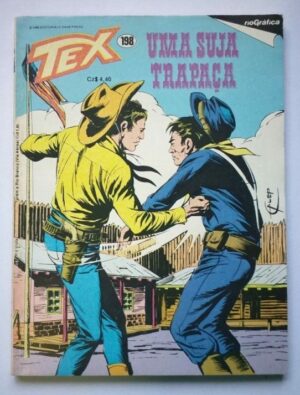 Tex Nº 198 - Uma Suja Trapaça (Rio Gráfica) - 1986