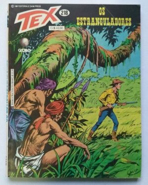 Tex Nº 218 - Os Estranguladores (Editora Globo) - 1987