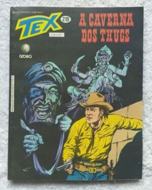 Tex Nº 219 - A Caverna dos Thugs (Editora Globo) - 1988