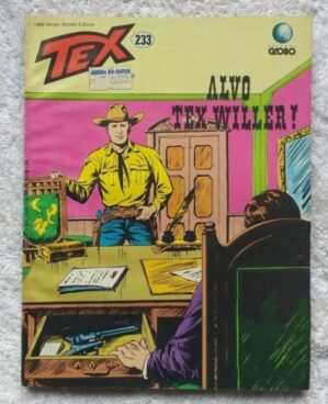 Tex Nº 233 - Alvo Tex Willer (Editora Globo) - 1989