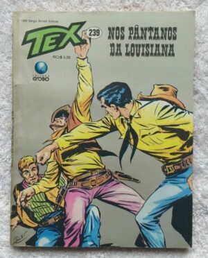 Tex Nº 239 - Nos Pântanos da Louisiana (Editora Globo) - 1989