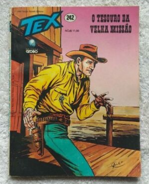 Tex Nº 242 - O Tesouro da Velha Missão (Editora Globo) - 1989