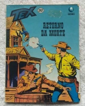 Tex Nº 247 - Retorno da Morte (Editora Globo) - 1990