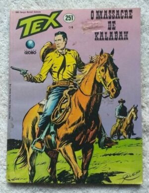 Tex Nº 251 - O Massacre de Kalabah (Editora Globo) - 1990