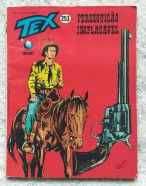 Tex Nº 253 - Perseguição Implacável (Editora Globo) - 1990