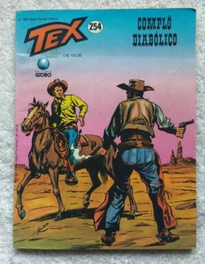 Tex Nº 254 - Complô Diabólico (Editora Globo) - 1990