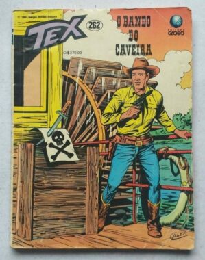 Tex Nº 262 - O Bando do Caveira (Editora Globo) - 1991