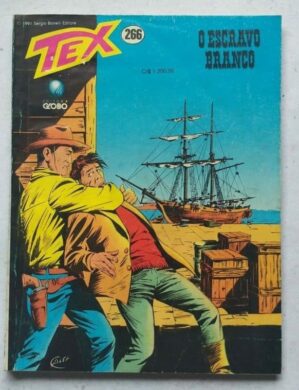 Tex Nº 266 - O Escravo Branco (Editora Globo) - 1991
