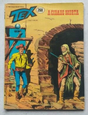 Tex Nº 268 - A Cidade Morta (Editora Globo) - 1992