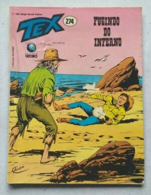 Tex Nº 274 - Fugindo do Inferno (Editora Globo) - 1992