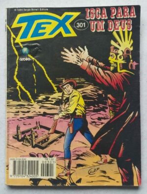 Tex Nº 301 - Isca para um Deus (Editora Globo) - 1994