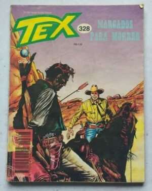 Tex Nº 328 - Marcados para Morrer (Editora Globo) - 1997
