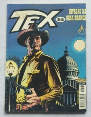 Tex Nº 365 - Invasão na Casa Branca (Mythos Editora - Bonelli Comics) - Março 2000
