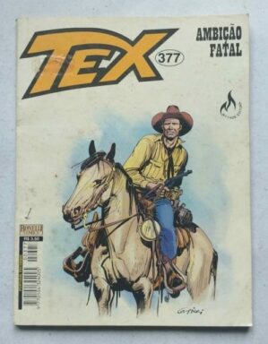 Tex Nº 377 - Ambição Fatal (Mythos Editora - Bonelli Comics) - Março 2001