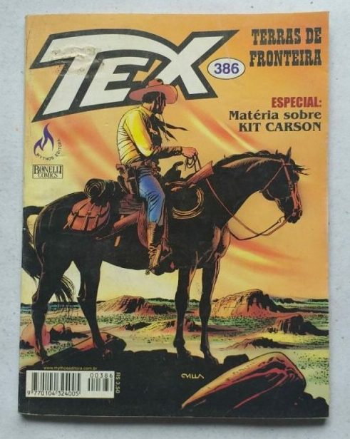 | Casa do Colecionador Tex Nº 386 - Terras de Fronteira (Mythos Editora - Bonelli Comics) - Dezembro 2001