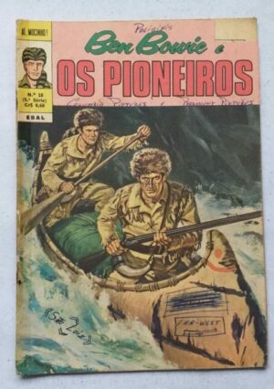Aí Mocinho (6ª Série) Nº 10 - Ben Bowie e os Pioneiros (Ebal) Maio 1971