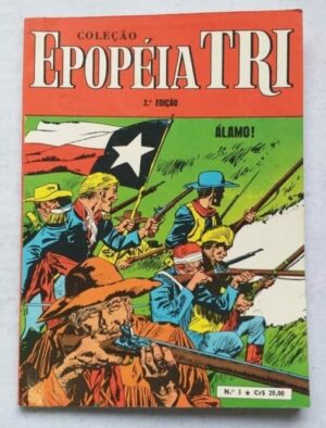 Epopéia Tri Nº 03 (2ª Edição) - Álamo (Ebal) 1978