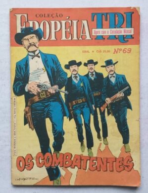Epopéia Tri Nº 69 - Os Combatentes (Ebal) Junho 1987
