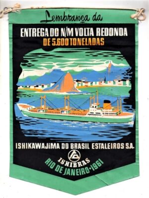 Flamula Antiga Lançamento Navio Volta Redonda - Lloyd 1961 - Ishikawajima do Brasil