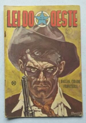Lei do Oeste Nº 05 - Dallas, Cidade Fronteira (Editormex-Ediex)