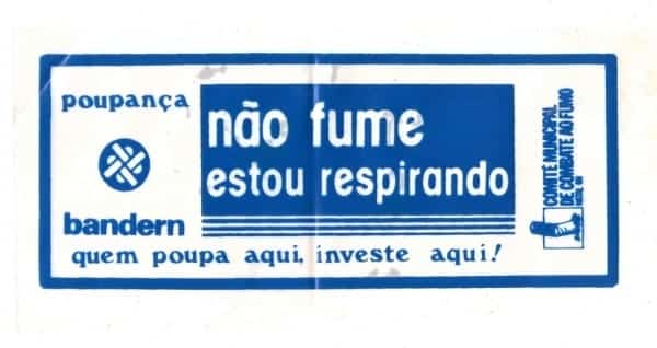 | Casa do Colecionador Plastico Adesivo - Banco Desenvolvimento Rio Grande do Norte - Não Fume Estou Respirando - Anos 70
