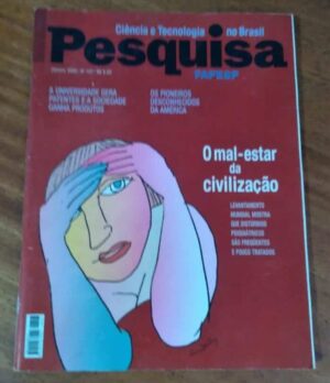 Revista Usada Pesquisa Fapesp 107 2005 / Mal estar da Civilizaçao