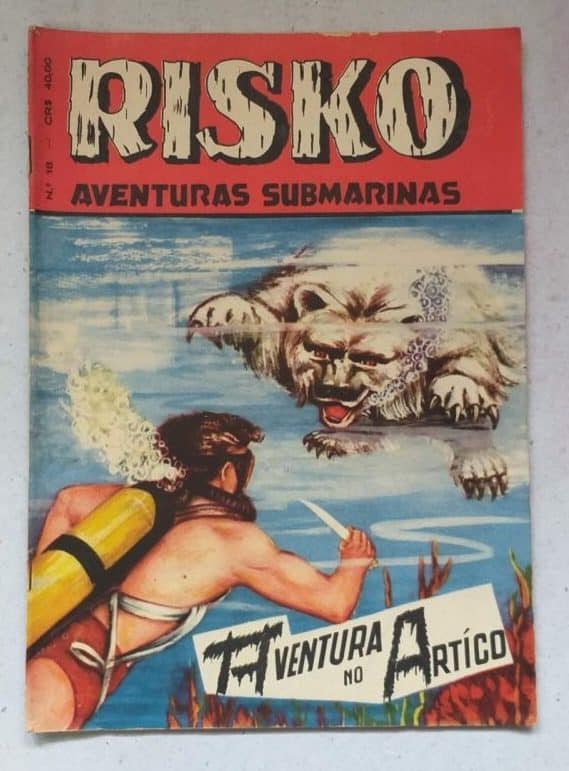 Risko Aventuras Submarinas Nº 18 - Aventura no Ártico (Ediex) Janeiro 1963