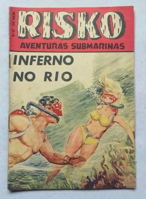 Risko Aventuras Submarinas Nº 47 - Inferno no Rio (Ediex)