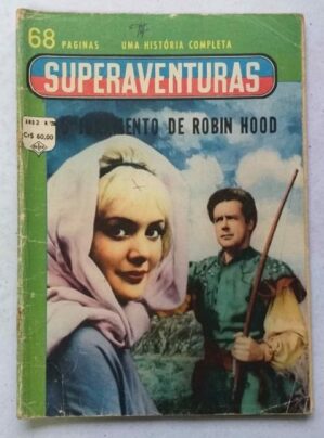 Superaventuras Ano 2 Nº 28 - O Juramento de Robin Hood (Editormex-Ediex)