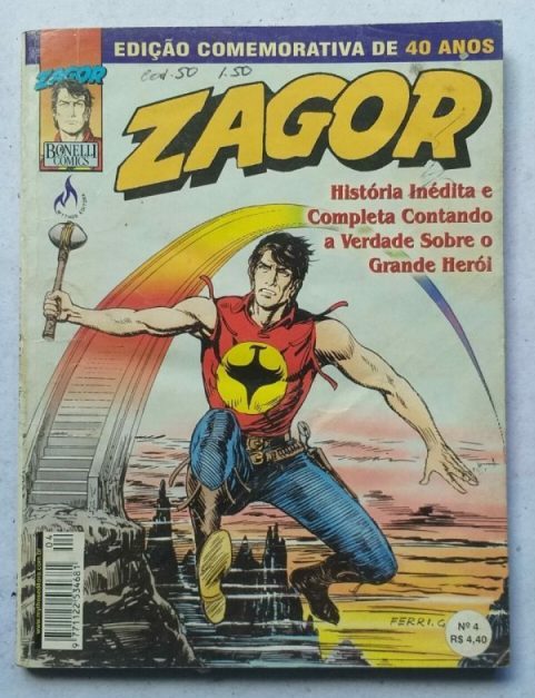 | Casa do Colecionador Zagor Nº 04 - Edição Comemorativa de 40 anos (Mythos Editora) Julho 2001