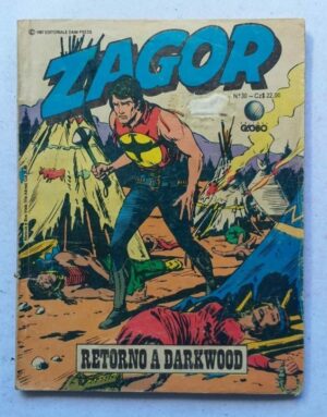 Zagor Nº 30 - Retorno a Darkwood (Editora Globo) Junho 1987
