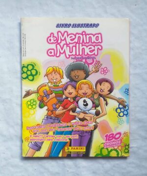 Álbum de Figurinhas - de Menina a Mulher (Incompleto com 110 fig coladas) 2005