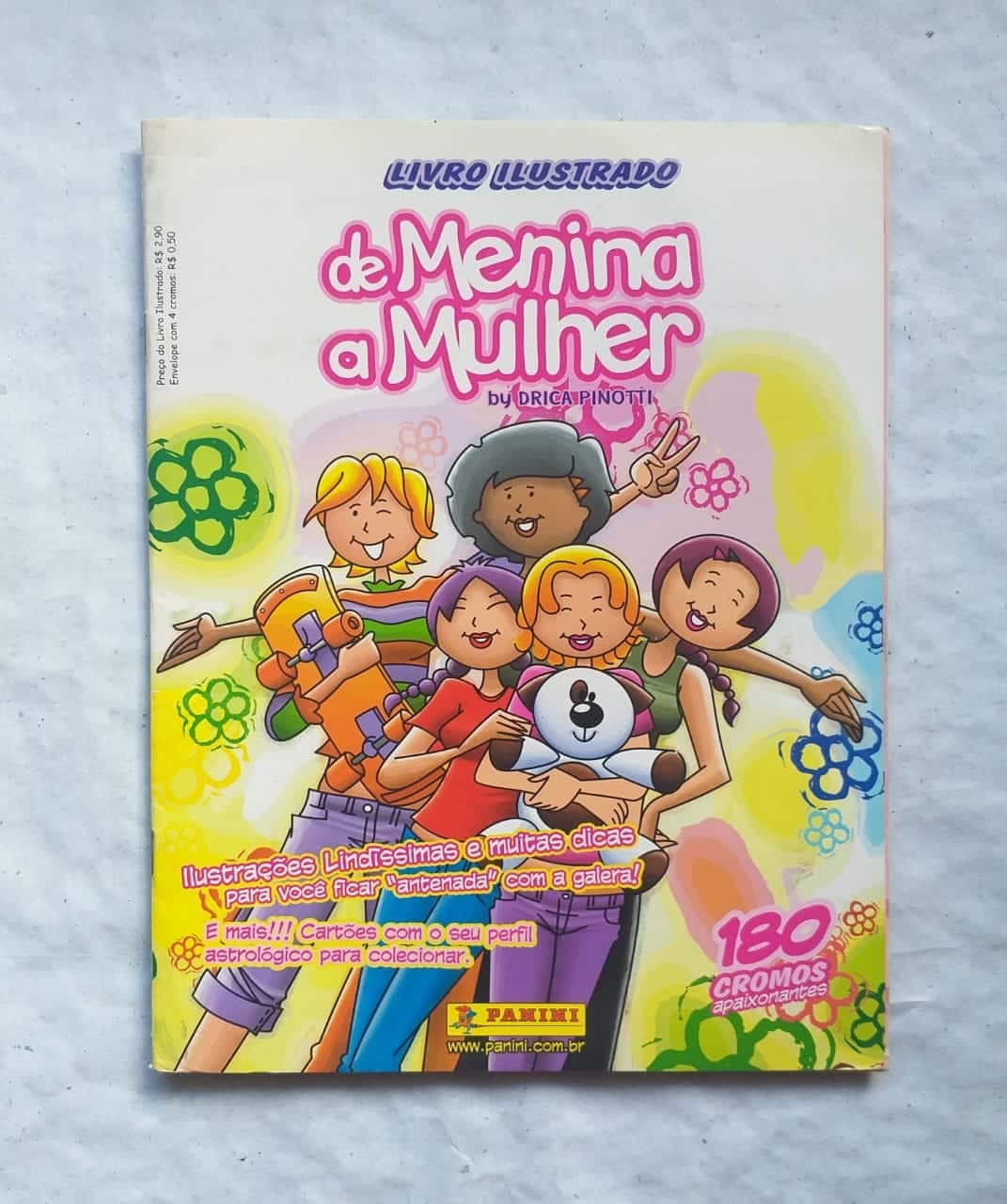 | Casa do Colecionador Álbum de Figurinhas - de Menina a Mulher (Incompleto com 110 fig coladas) 2005
