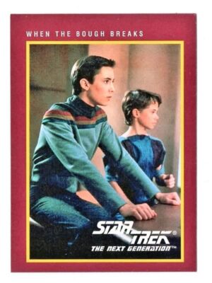 Card Impel - 1991 - Star Trek Next Generation - Nº 58 - When the Bough Breaks - Jornada Nas Estrelas