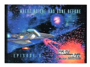 Card SkyBox - 1994 - Star Trek The Next Generation - Nº 26 - Episode 6B - Where No One Has Gone Before - Jornada Nas Estrelas