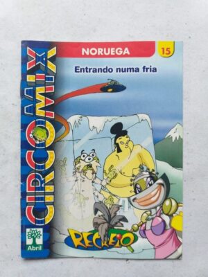 CircoMix Nº 15 - Noruega - Entrando numa Fria (Recreio - Abril)