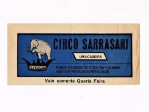 Ingresso do Circo Sarrasani - Anos 50